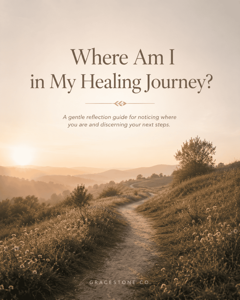 Where Am I in My Healing Journey