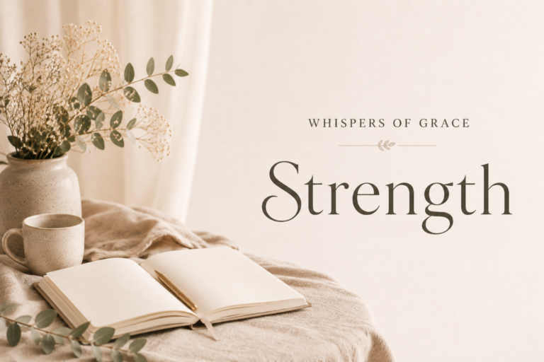 Whisper: Strength