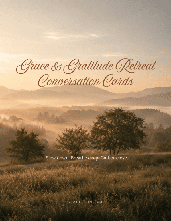 Grace & Gratitude Conversation Starter Cards